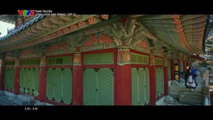 CÔNG CHÚA ÁNH TRĂNG - TẬP 13 - VTV3 THUYẾT MINH - PHIM HÀN QUỐC - CONG CHUA ANH TRANG