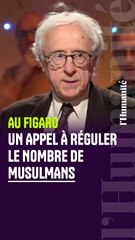Islamophobie : un "philosophe" invité du Figaro appelle à réguler le nombre de musulmans