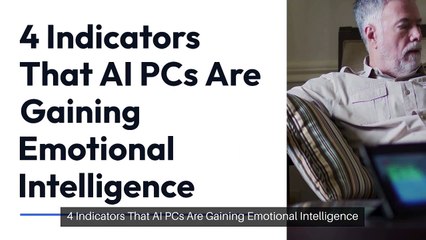 4 Ways AI PCs Are Evolving Emotional Intelligence