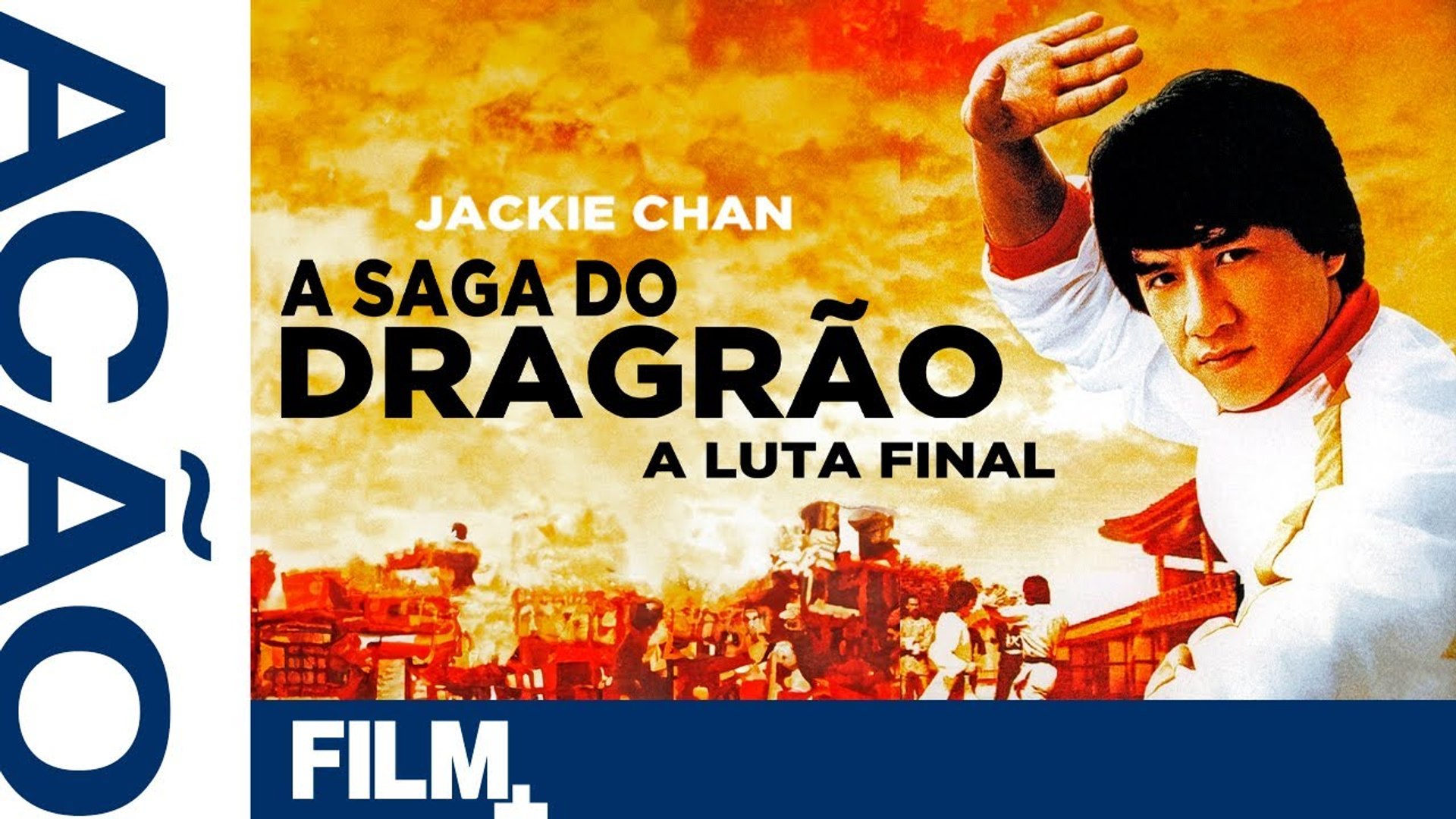 A Saga do Dragão - A Luta Final -- Filme Completo Dublado -- Ação-Comédia -- Film Plus