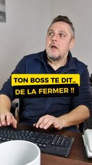 Ton boss te parle comme un chien ?
