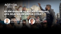 Agenda AWANI: Rejim Bashar Al-Assad tumbang, apa selepas ini untuk Syria?