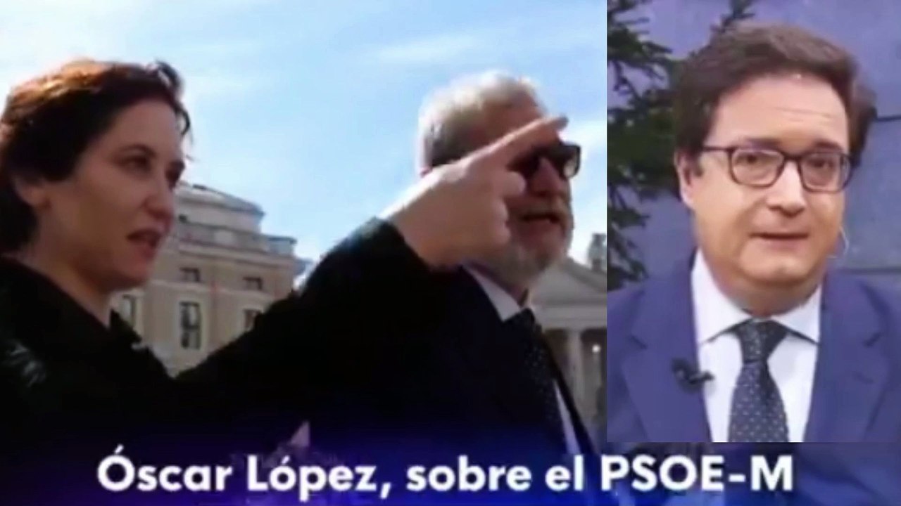 Oscar López se pasa tres pueblos y acusa a Ayuso de haber cometido un ...