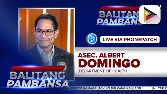 Panayam kay DOH Spokesperson Asec. Albert Domingo kaugnay sa epekto sa kalusugan ng pagputok ng Bulkang #Kanlaon