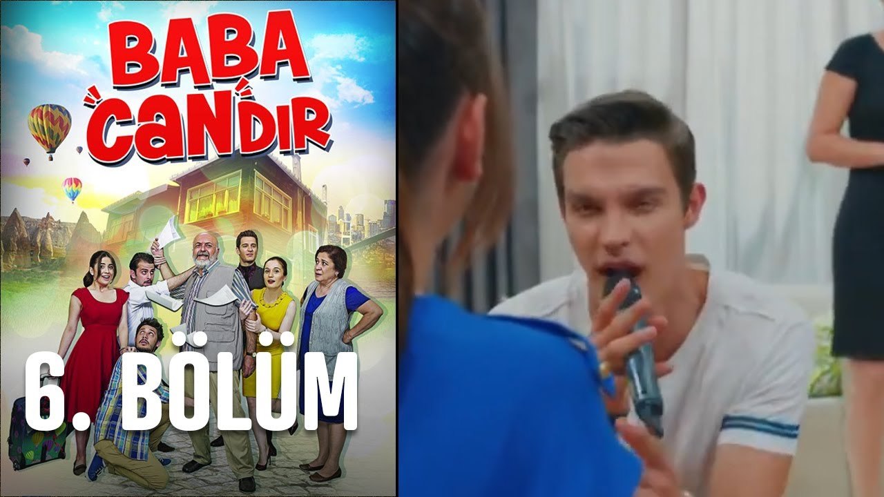 Baba Candır 6. Bölüm
