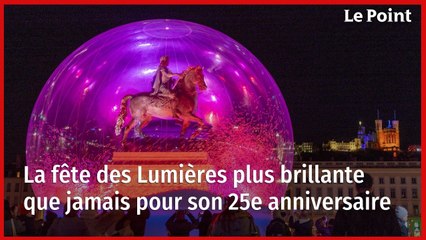 La fête des Lumières plus brillante que jamais pour son 25e anniversaire