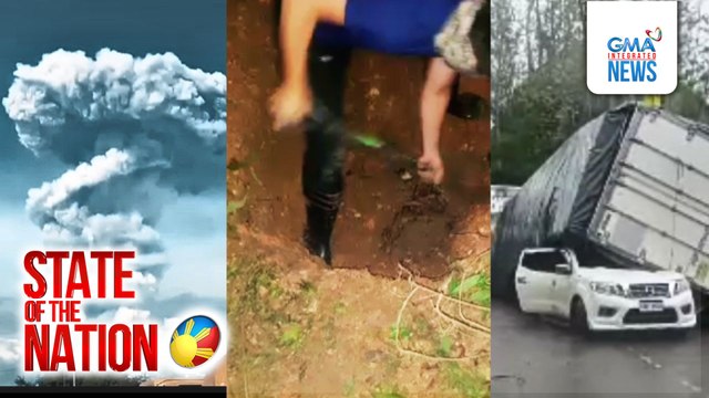 State of the Nation Part 1: LOOK: SUV nadaganan ng truck; Pagputok ng Mt. Kanlaon; Atbp. | SONA