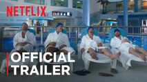 Alpha Males 3 | Official Trailer | Netflix