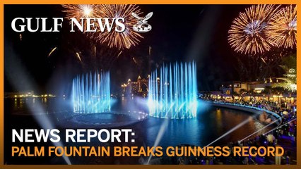 Palm Fountain in Dubai breaks Guinness record for largest fountain in the world