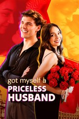 Got Myself A Priceless Husband Completed Short Drama