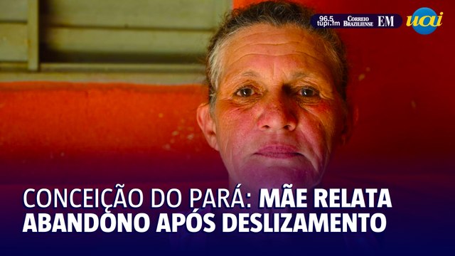 Conceição do Pará: mãe relata condições precárias após deslizamento