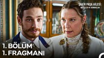 Şakir Paşa Ailesi:Mucizeler ve Skandallar 1. Bölüm 1. Fragmanı ｜ 15 Aralık 20.00'de NOW'da!