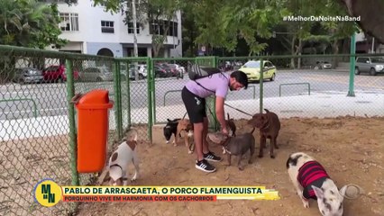 Pablo de Arrascaeta, o porco flamenguista | Melhor da Noite