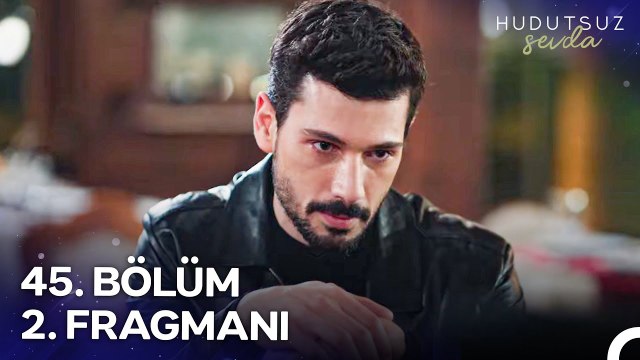 Hudutsuz Sevda 45. Bölüm 2. Fragmanı | Ya Anlatırsın Ya Öldür Beni Diye Yalvarırsın!