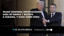Trump confirma deportaciones, suba de tarifas y recorte a Ucrania, y duda sobre OTAN