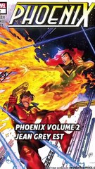 Marvel Phoenix Vol 2: Jean Grey en mission cosmique pour sauver l'univers 🌌🔥