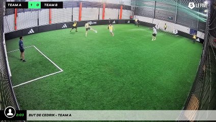 But de Cedrik - Team A