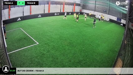 But de Cedrik - Team A