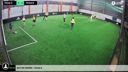 But de Cedrik - Team A