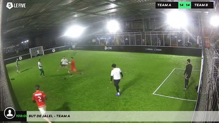 But de Jalel - Team A