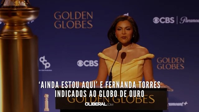 ‘Ainda Estou Aqui’ e Fernanda Torres indicados ao Globo de Ouro