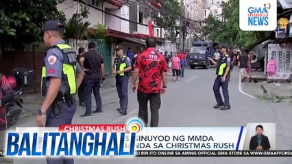 Mabuhay Lanes, sinuyod ng MMDA bilang paghahanda sa Christmas rush | Balitanghali