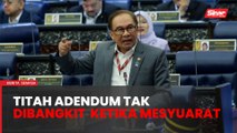 Titah Adendum Najib tak dibangkit ketika mesyuarat pengampunan - PM