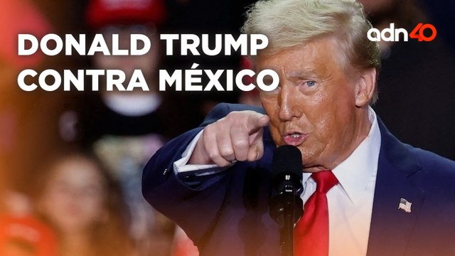 Continúan los dimes y diretes entre el gobierno de México y Donald Trump I República Mx