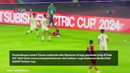 Laga Timnas Indonesia Vs Myanmar Dicap ASEAN Tarkam Cup