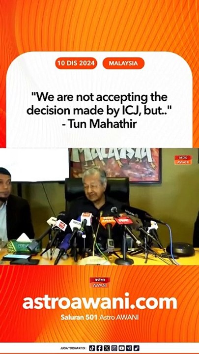 "We are not accepting the decision made by ICJ,...