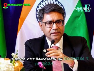 India-Bangladesh Relations Foreign Secretary Vikr