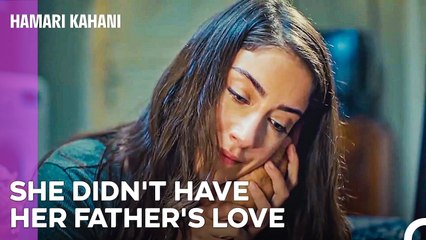 The Thing Filiz Needs Is Love - Hamari Kahani Episode 2 (Urdu Dubbed)
