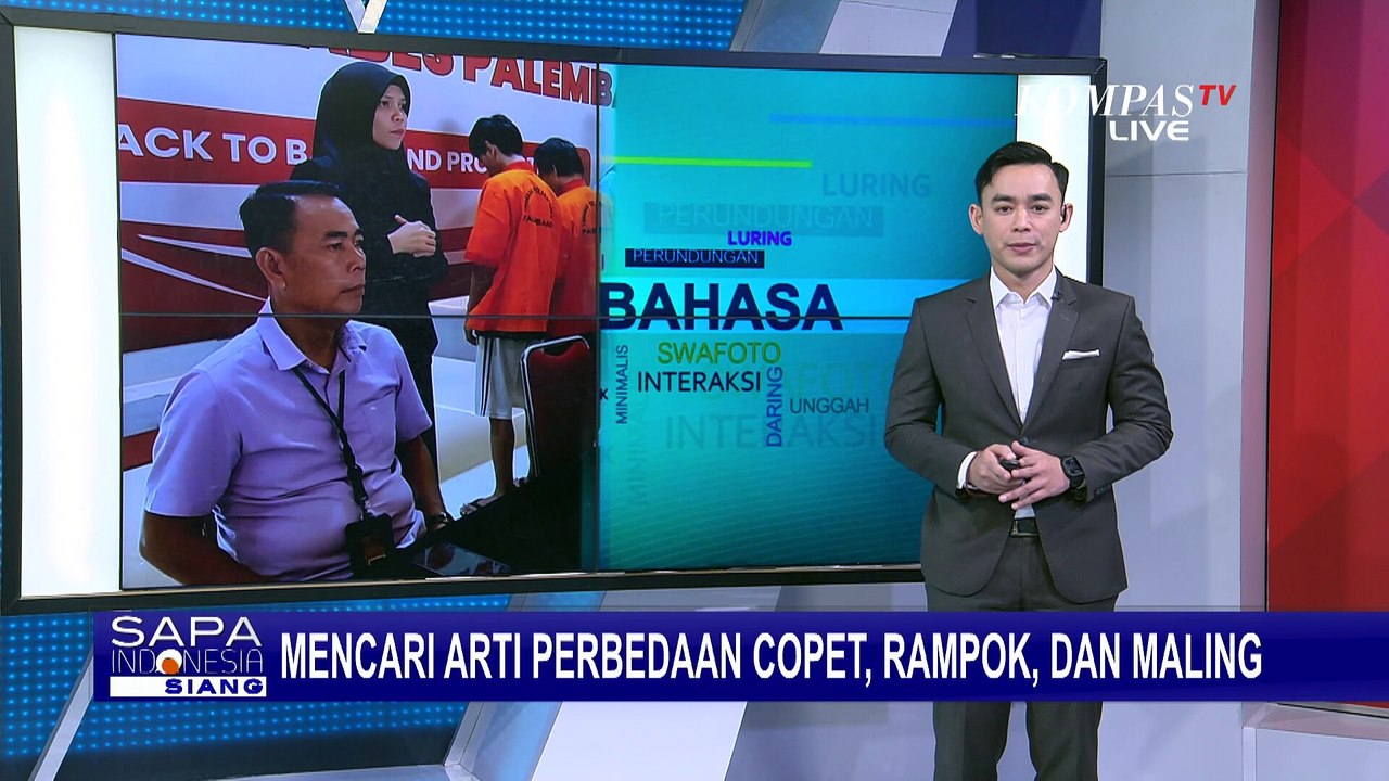 Kata Copet, Rampok dan Maling Dipakai di Situasi Berbeda, Ini Penjelasannya - SELASA BAHASA