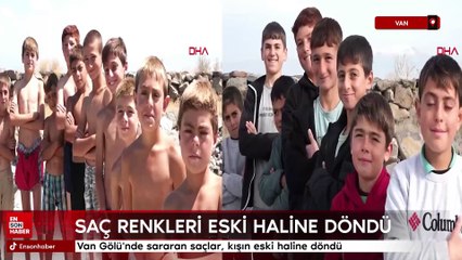 Yazın girdikleri Van Gölü'nde sararan saçları, kışın eski haline döndü