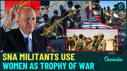 Syria Shocker: SNA Mujahideen Capture Women, Parade Them As War Trophies On Syrian Roads | Watch