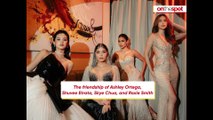 On the Spot: The friendship of Ashley Ortega, Shuvee Etrata, Skye Chua, and Roxie Smith