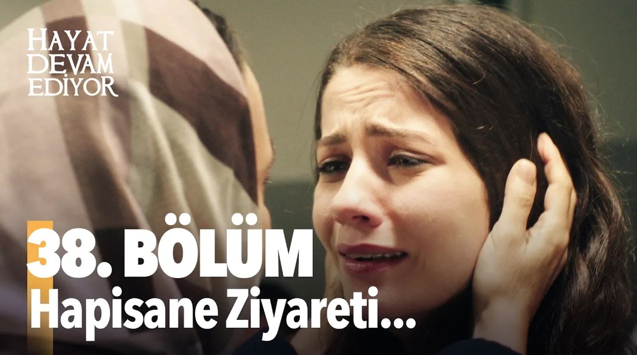 38. Bölüm Hayat Devam Ediyor | HD İZLE