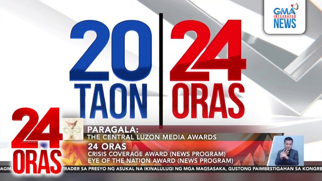 24 Oras, nag-uwi ng 2 parangal sa PARAGALA Awards; kinilala rin ang iba pang programa at personalidad ng GMA Network | 24 Oras