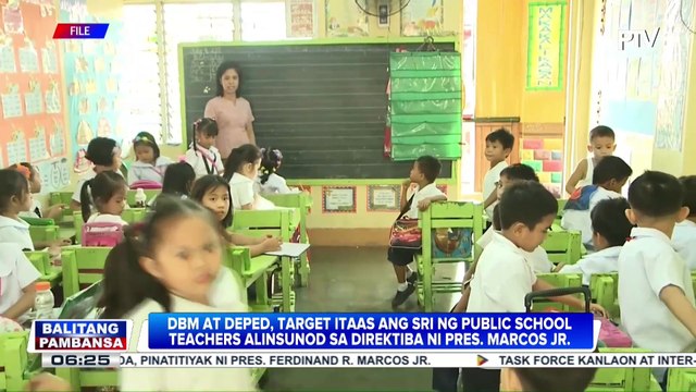 DBM at DepEd, target itaas ang SRI ng public school teachers alinsunod sa direktiba ni PBBM