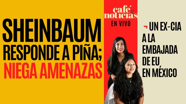 #EnVivo #CaféYNoticias ¬ Sheinbaum niega amenazas al PJ: “Representan el régimen de privilegios”
