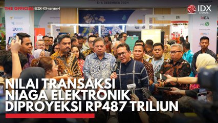 Nilai Transaksi Niaga Elektronik Diproyeksi Rp487 Triliun