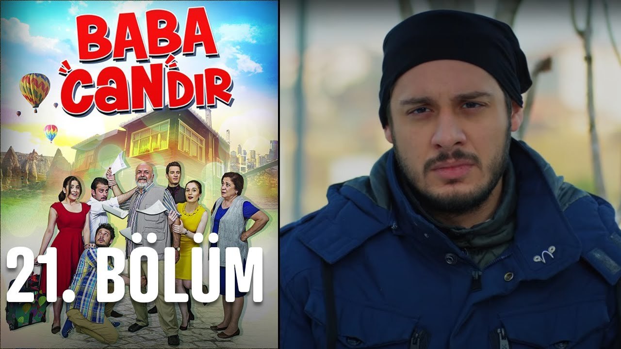 Baba Candır 21. Bölüm