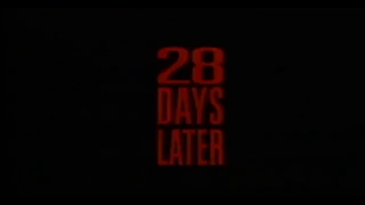 28 DAYS LATER (2002) Trailer VO
