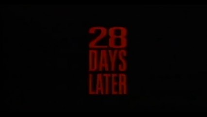 28 DAYS LATER (2002) Trailer VO