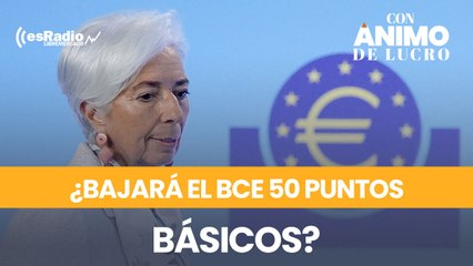 ¿Bajará el BCE 50 puntos básicos?