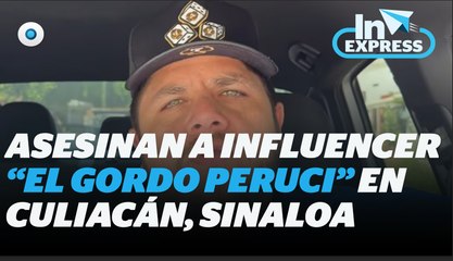 Muere el influencer "El Gordo Peruci" I Reporte Indigo