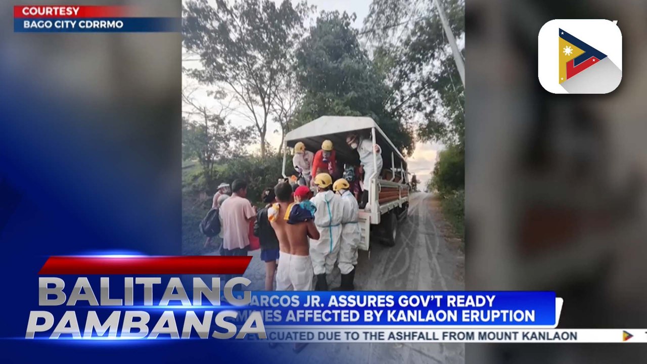 PBBM assures gov’t ready to help families affected by Kanlaon eruption