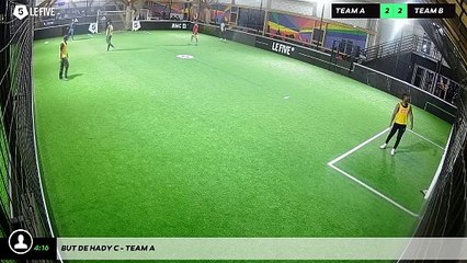 But de Hady C - Team A