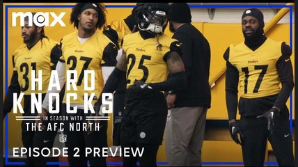 Hard Knocks: In Season with the AFC North - Episode 2 Preview | Max