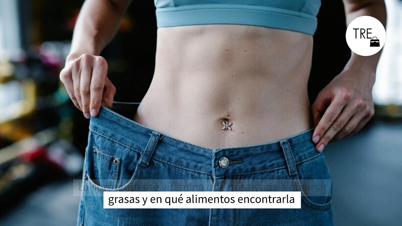 La sorprendente vitamina que nos ayuda a quemar grasas y en qué alimentos encontrarla
